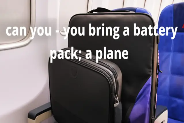 can you bring a battery pack on a plane
